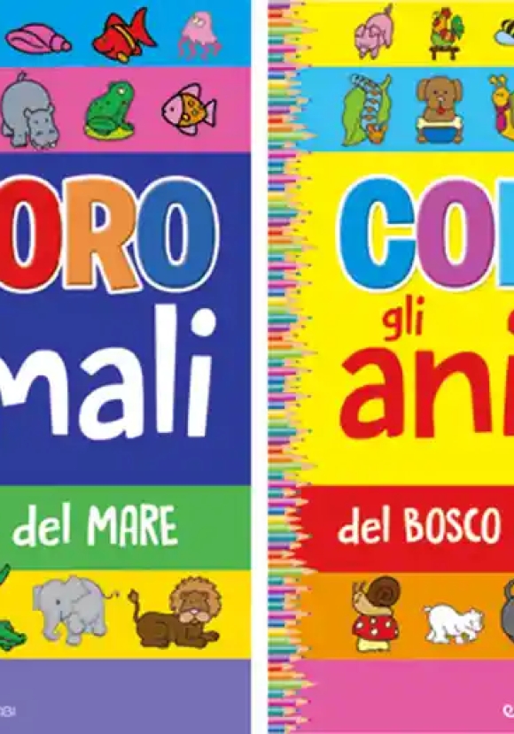 Coloro Gli Animali: Selvaggi E Del Mare. Del Bosco E Della Fattoria. Ediz. A Colori