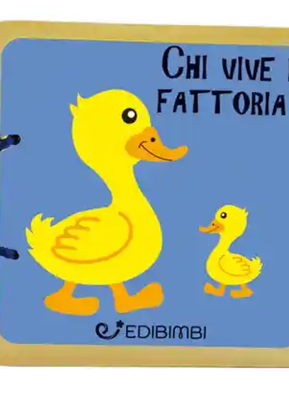 Chi Vive In Fattoria? Libri In Legno. Ediz. A Colori