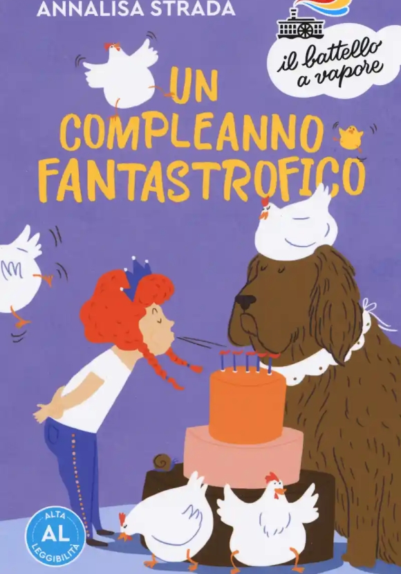 Compleanno Fantastrofico. Ediz. Ad Alta Leggibilit? (un)