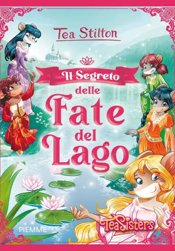 Segreto Delle Fate Del Lago (il)