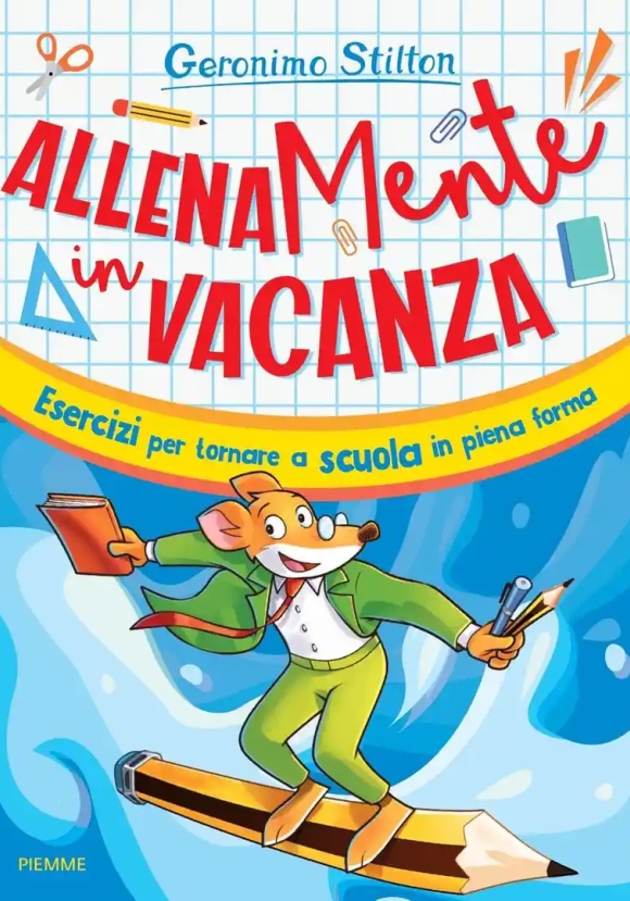 Allenamente In Vacanza. Esercizi Per Tornare A Scuola In Piena Forma