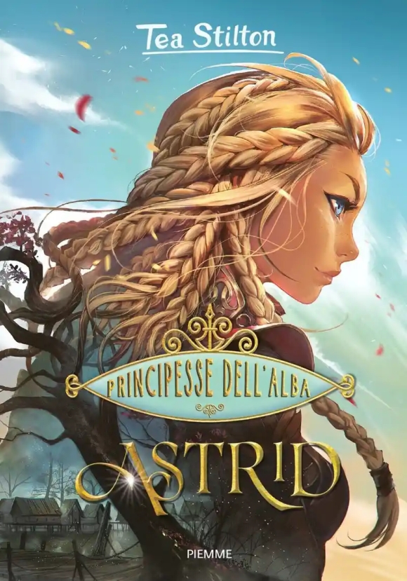 Astrid. Principesse Dell'alba