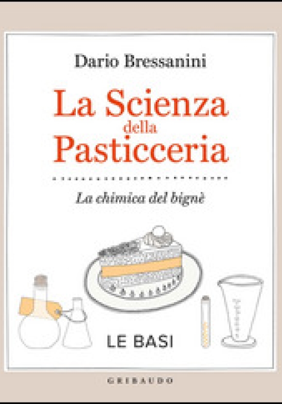 La Scienza Della Pasticceria