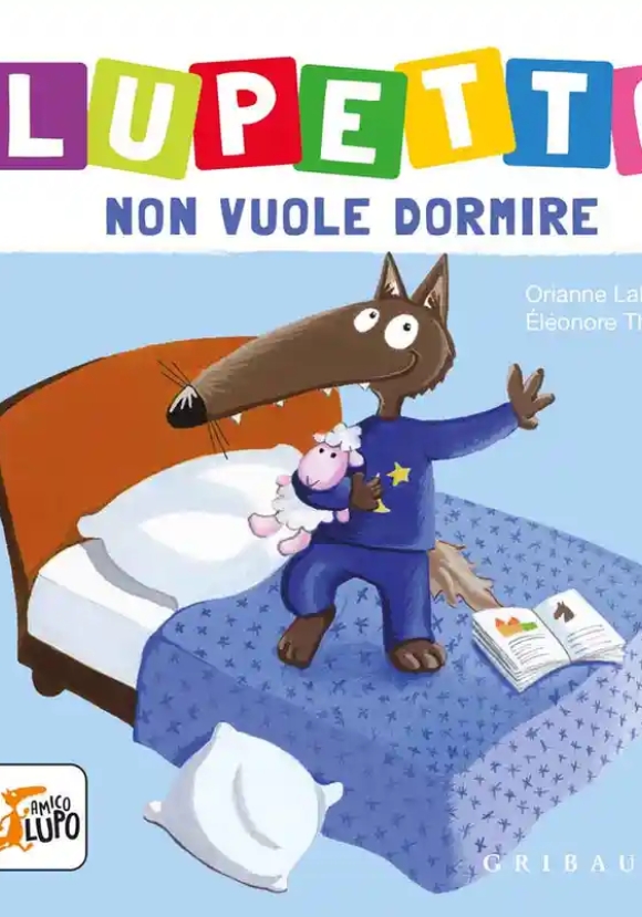 Lupetto Non Vuole Dormire