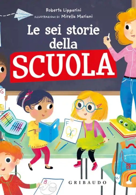 Le Sei Storie Della Scuola