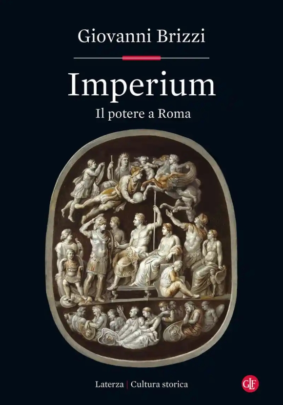 Imperium. Il Potere A Roma