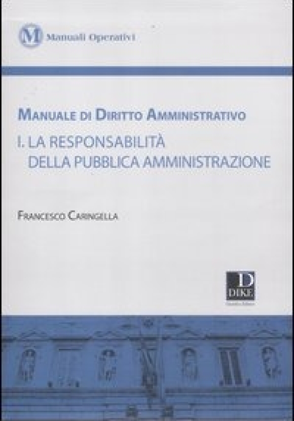 Manuale Diritto Amministrativo - 1 -  Resp. Pubbl. Amm.