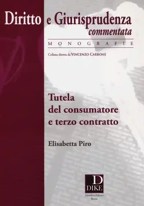 Tutela Consumatore E Terzo Con