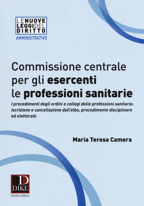 Commissione Centrale Per Gli Esercenti Le Professioni Sanitarie