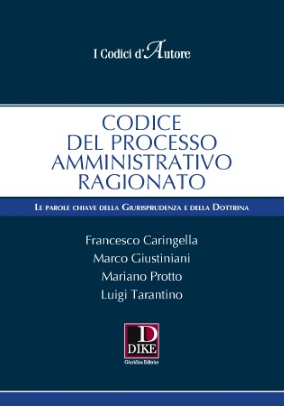 Codice Del Processo Amministrativo Ragionato