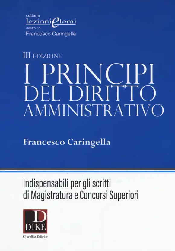 I Principi Del Diritto Amministrativo 2018 - 3ed