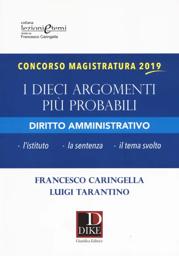 10 Argomenti Probabili - Diritto Amministrativo