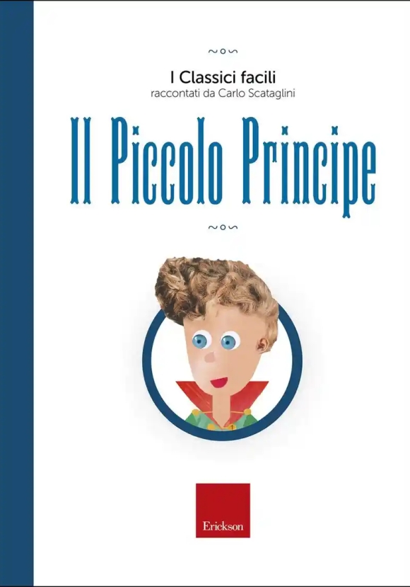 Piccolo Principe. Con Audiolibro (il)