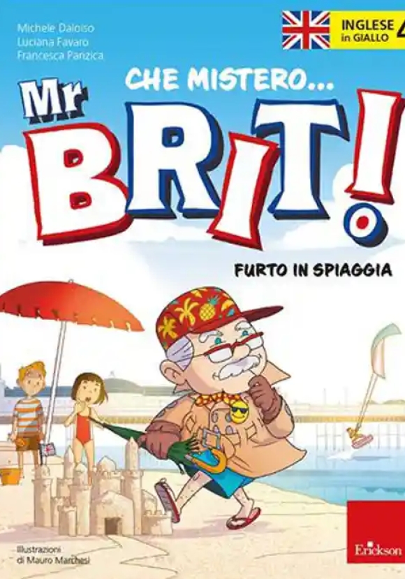 Inglese In Giallo. Mistero Mr. Brit. Vol. 4: Furto In Spiaggia