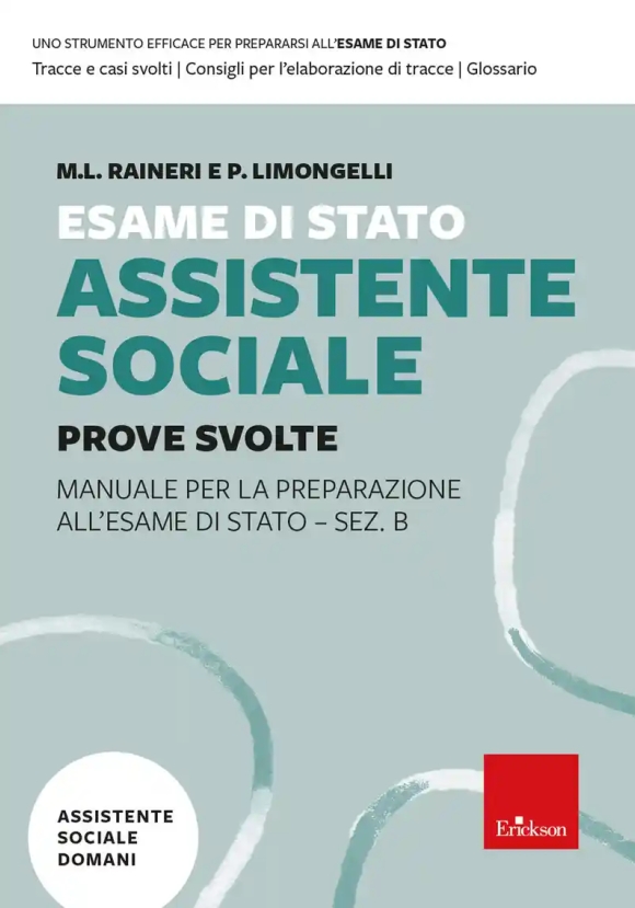 Esame Di Stato Assistente Sociale. Manuale Per La Preparazione All'esame Di Stato - Sez. B. Vol. 2: 