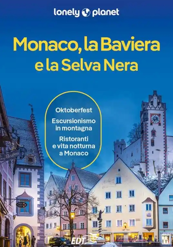 Monaco - La Baviera E La Selva Nera 6ed