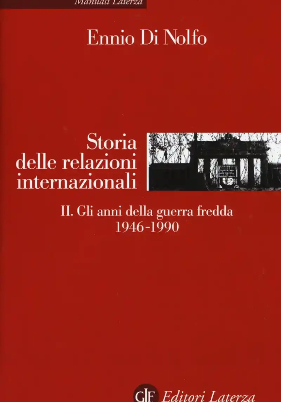 Storia Delle Relazioni Internazionali: 2 - 2ed