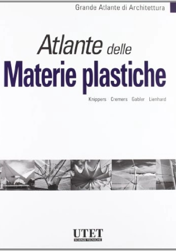 Atlante Delle Materie Plastich