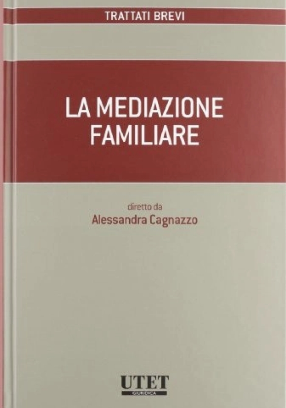 Mediazione Familiare (la)