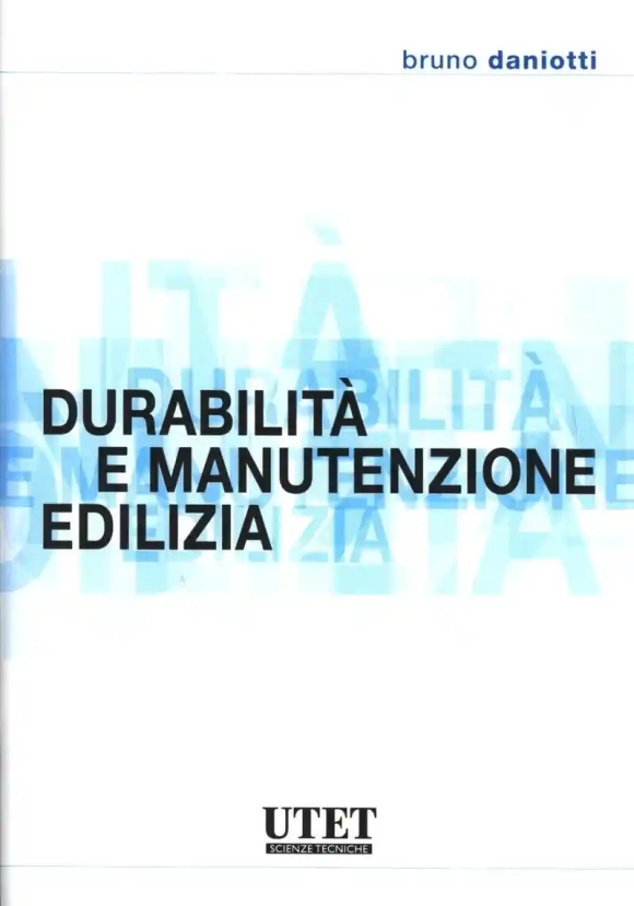 Durabilita' E Manutenzione In