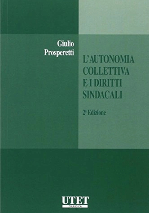 Autonomia Collettiva (l') E I