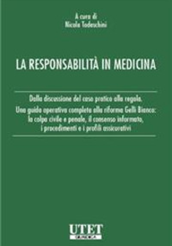 Responsabilita' In Medicina 3ed.