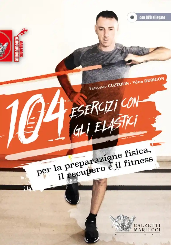 104 Esercizi Con Gli Elastici