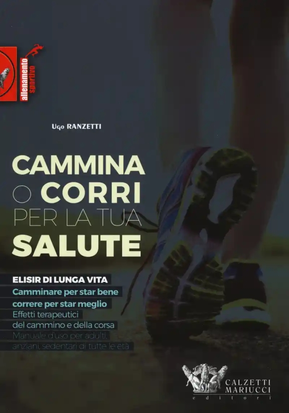 Cammina E Corri Per La Tua Sal