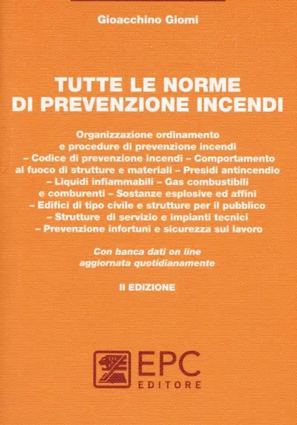 Tutte Le Norme Di Prevenzione Incendi 2 Ed.