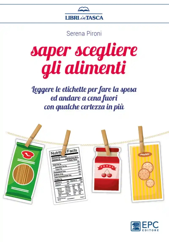 Saper Scegliere Gli Alimenti