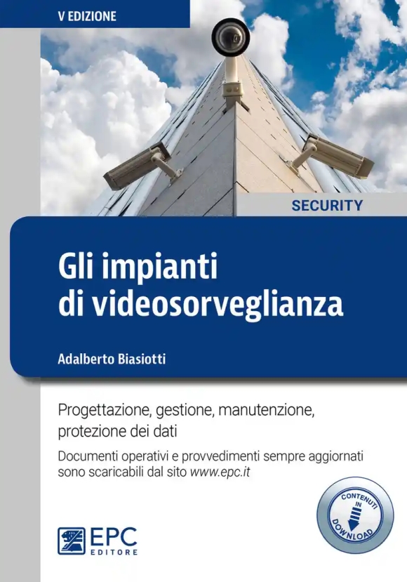 Gli Impianti Di Videosorveglianza - 5ed