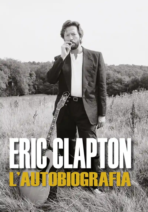 Eric Clapton - L'autobiografia