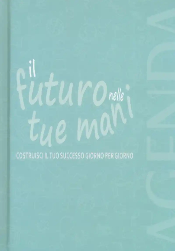 Agenda - Il Futuro Nelle Tue Mani