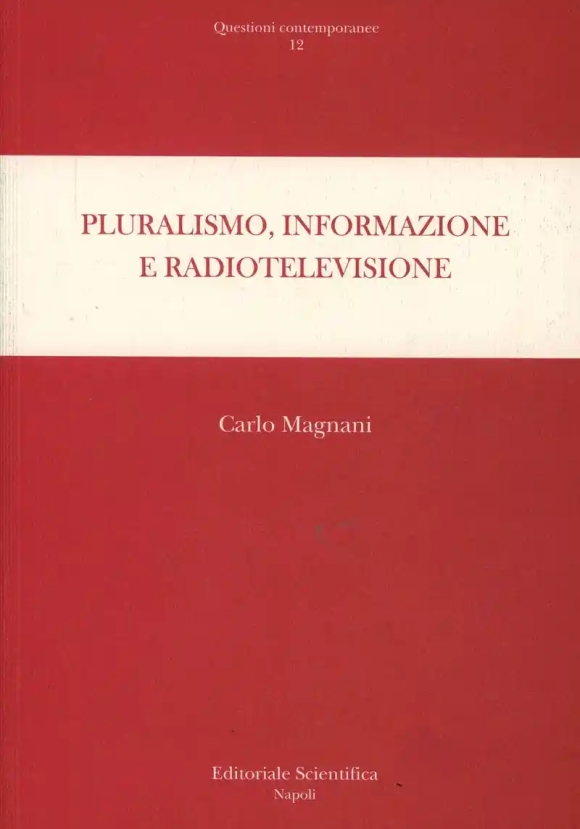 Pluralismo Informazione Radiotelevisione