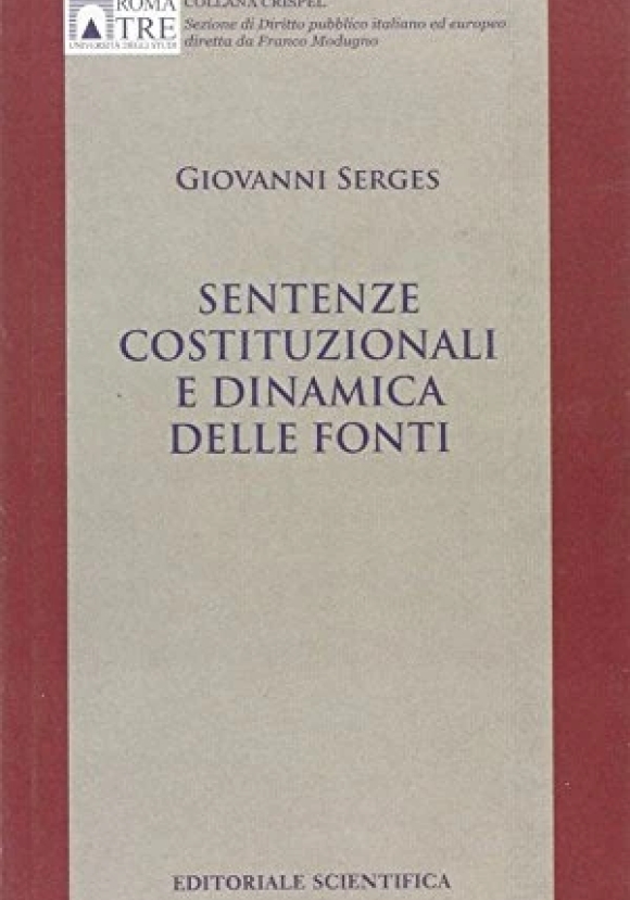 Sentenze Costituzionali Dinamica Fonti