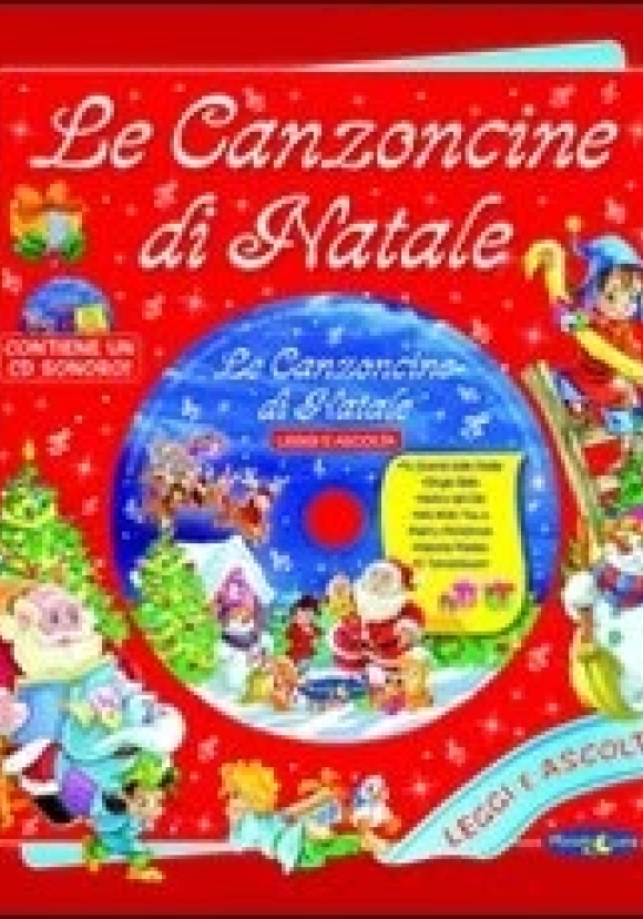 Canzoncine Di Natale. Con Cd Audio (le)