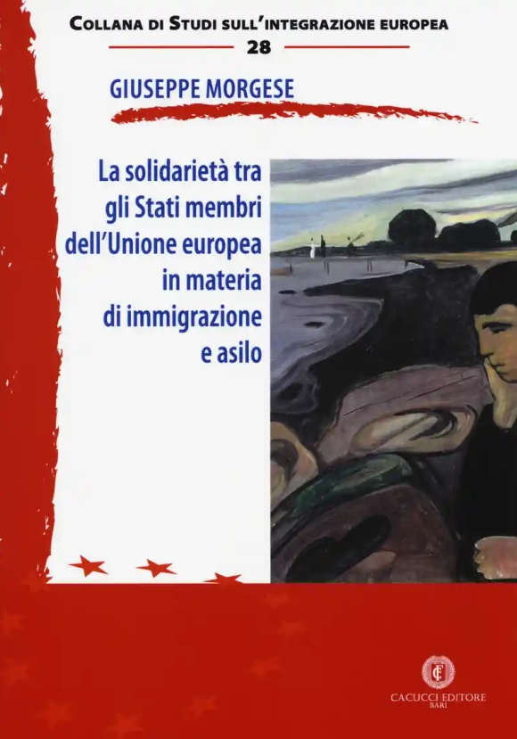 La Solidarieta' Tra Gli Stati Membri Dell'unione Europea In Materia Di I