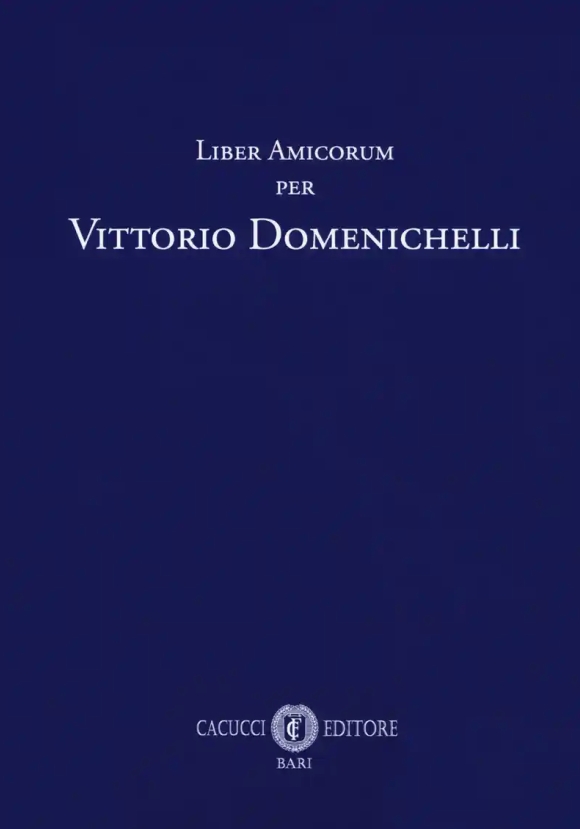 Liber Amicorum Per Vittorio Domenichelli