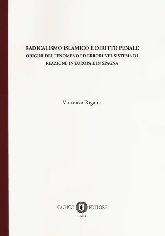 Radicalismo Islamico E Diritto Penale