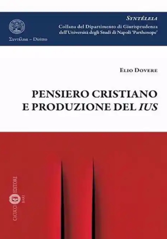 Pensiero Cristiano E Produzione Del Ius