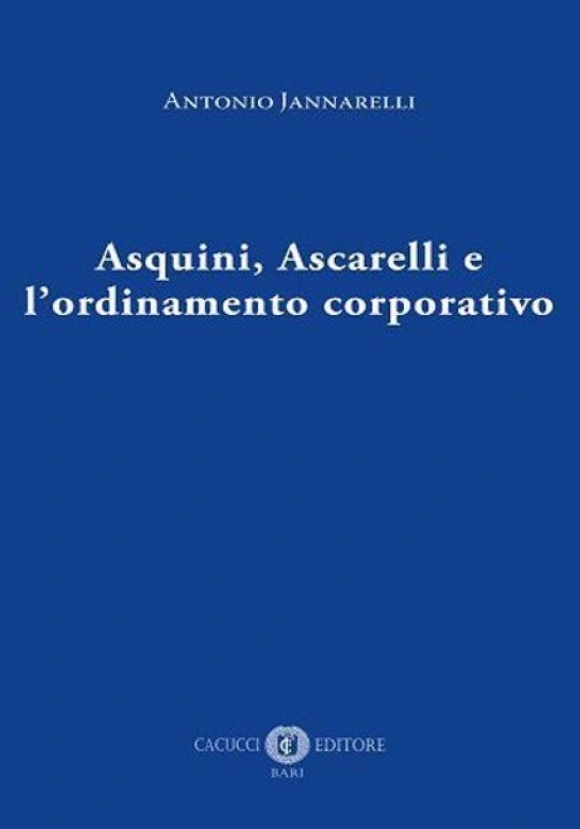 Asquini Ascarelli Ordinamento Corporativ