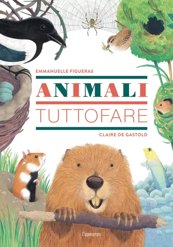 Animali Tuttofare. Ediz. A Colori