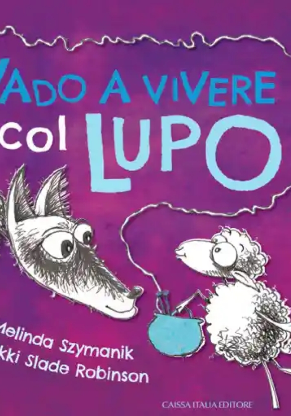 Vado A Vivere Col Lupo