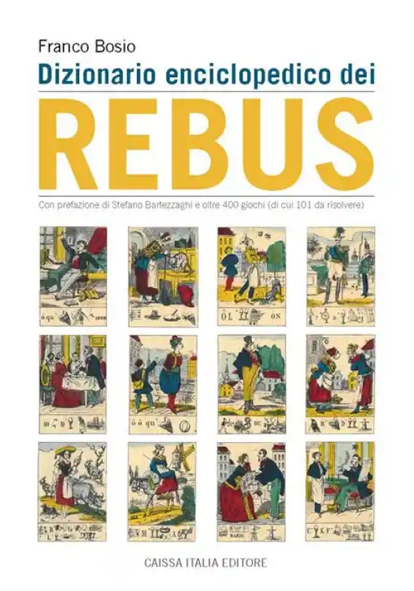 Dizionario Enciclopedico Dei Rebus