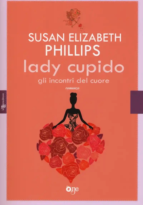 Lady Cupido. Gli Incontri Del Cuore