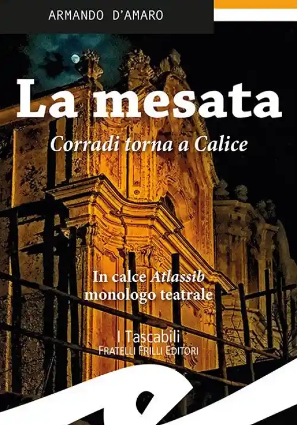 La Mesata. Corradi Torna A Calice