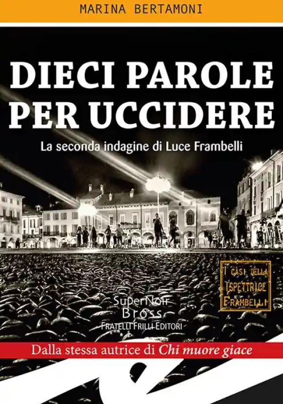 Dieci Parole Per Uccidere