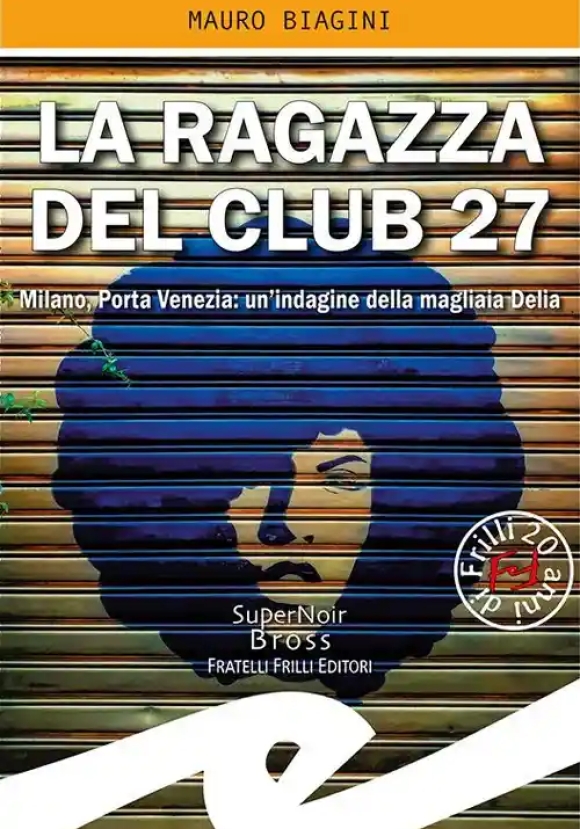 La Ragazza Del Club 27