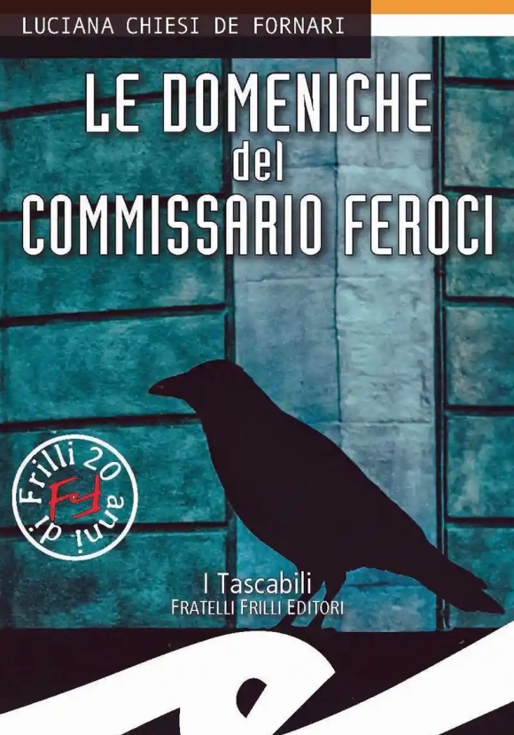 Le Domeniche Del Commissario Feroci