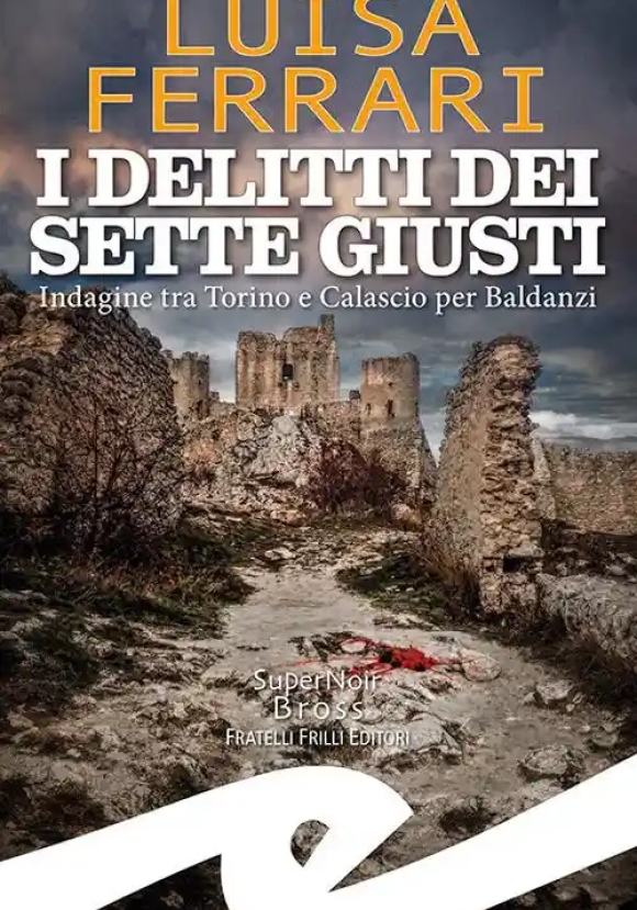 I Sette Giusti Di Calascio